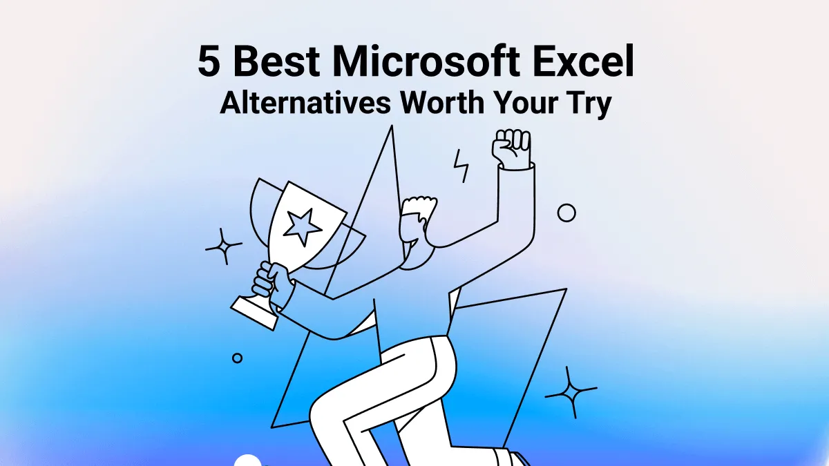 5 Best Microsoft Excel Alternatives Worth Your Try