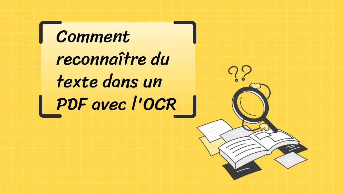 3 méthodes simples et efficaces pour reconnaître du texte d'un PDF