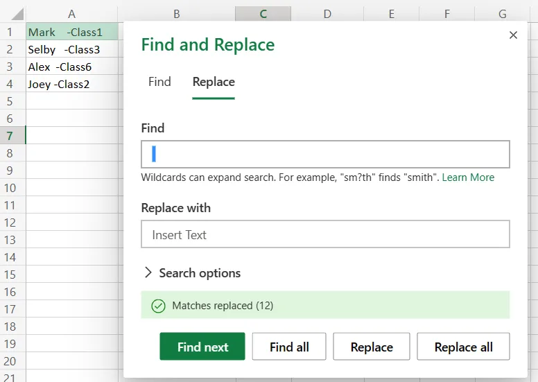 Utilice el botón Reemplazar todo para eliminar el espacio antes del texto en Excel con Buscar y reemplazar