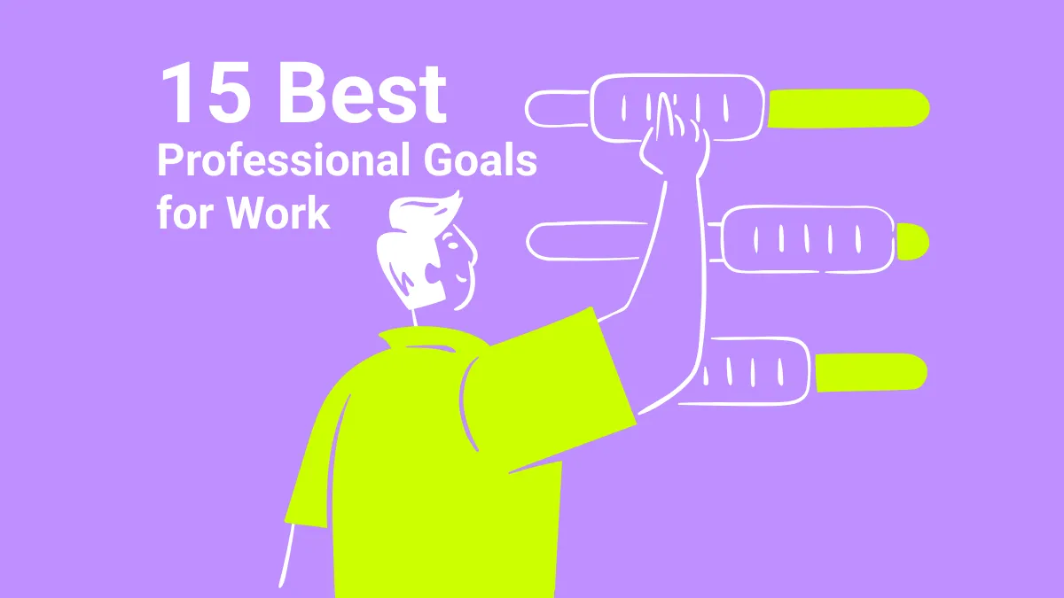 15 Best Professional Goals for Work