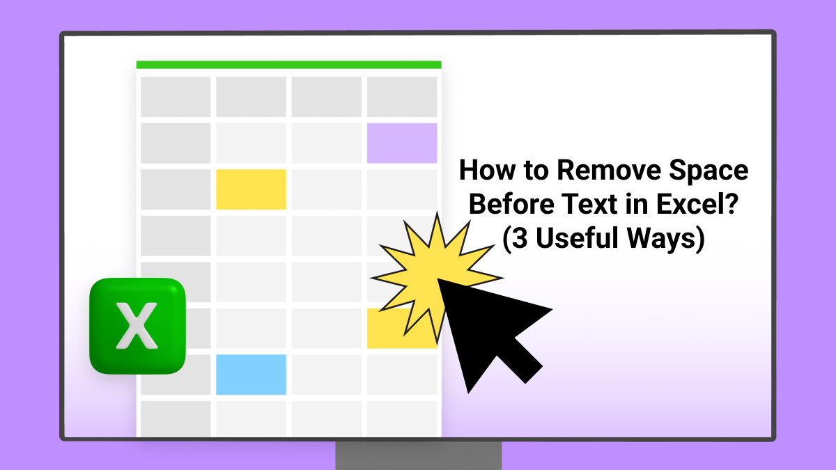 Steps Guide To Remove Space Before Text In Excel UPDF