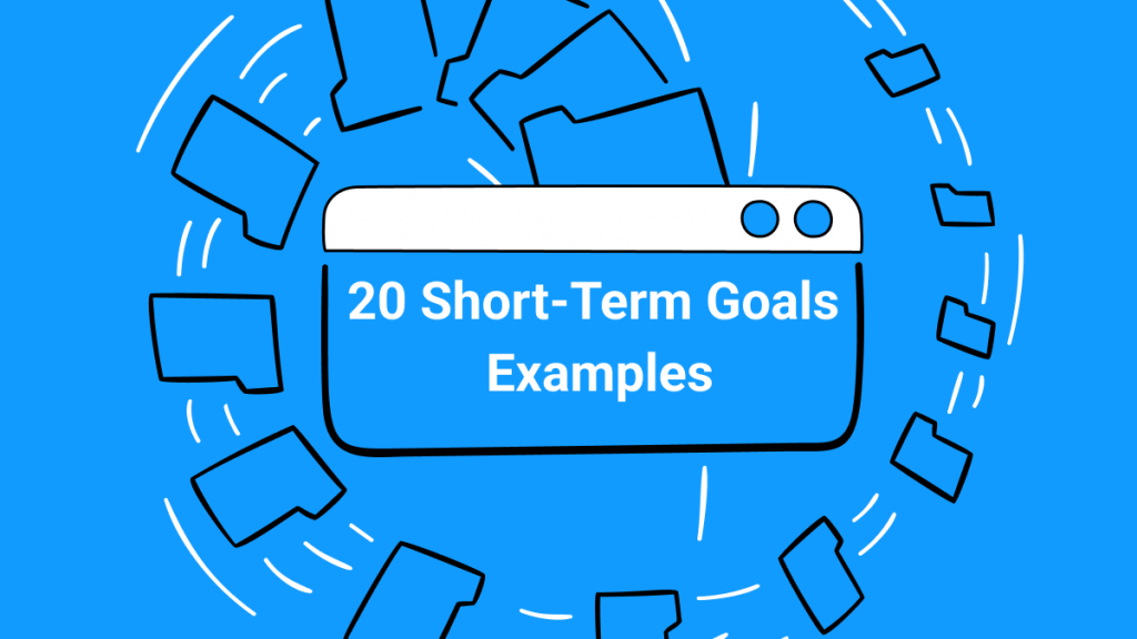 Get Benefitted From Top 20 Short Term Goals Examples | UPDF