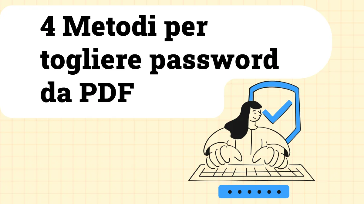 Come togliere password da PDF in modo semplice