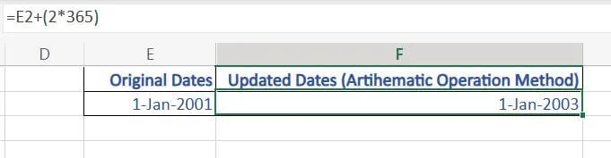  type “=E2+(2*365)” to add 2 years to a date in excel