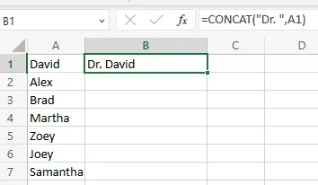 Excel에서 셀 시작 부분에 텍스트를 추가하려면 "=CONCAT("Dr. ",A1)" 공식을 사용합니다.