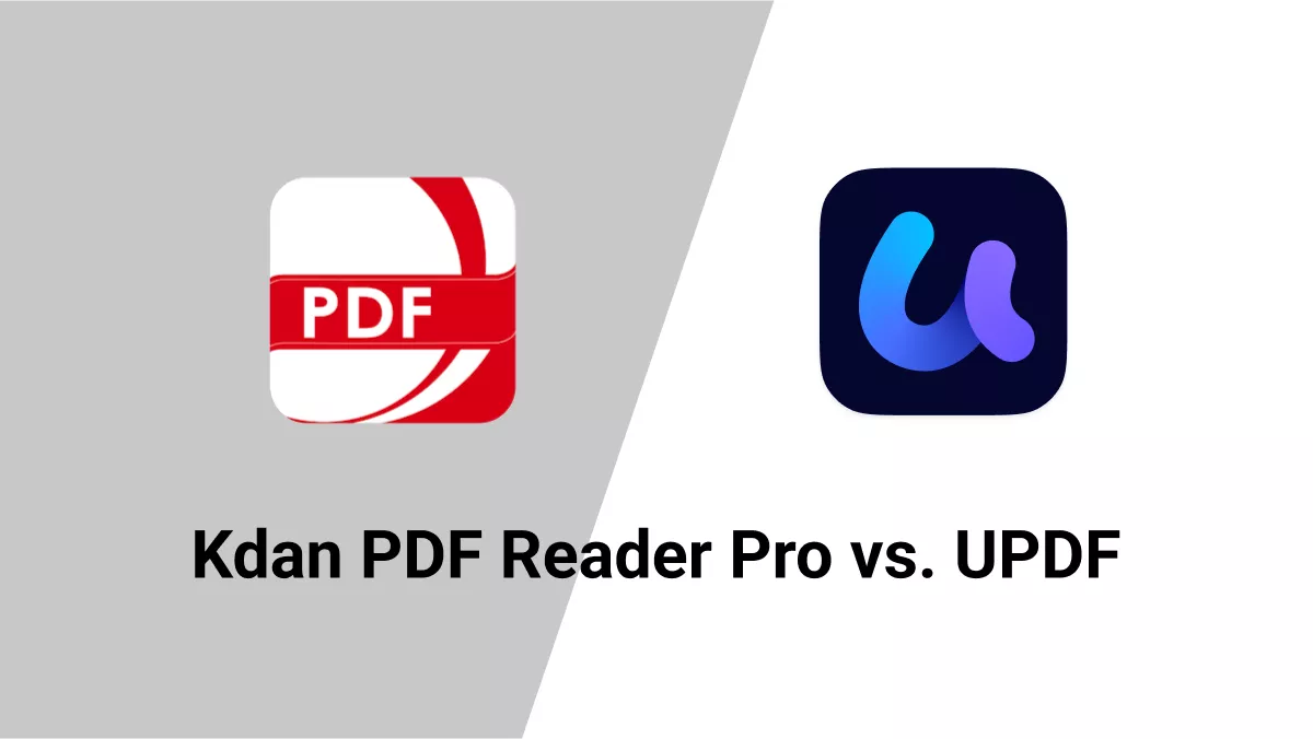 Kdan PDF Reader Pro vs. UPDF: Unveiling The Winner