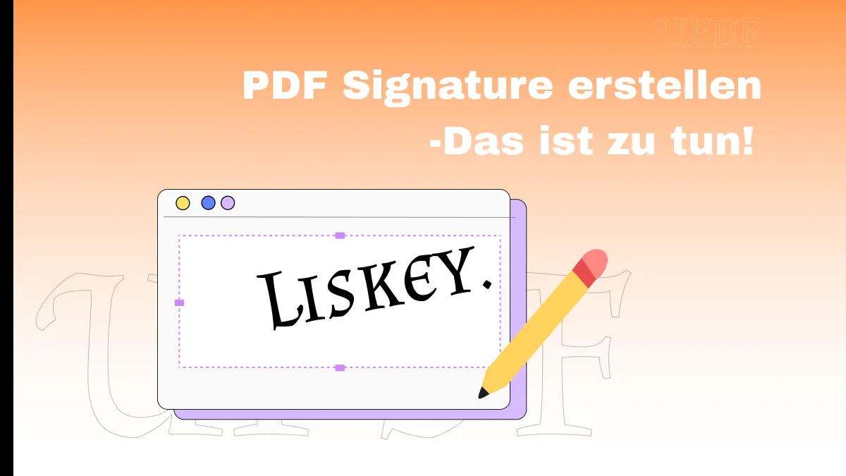 Wie du eine PDF Signatur erstellen kannst