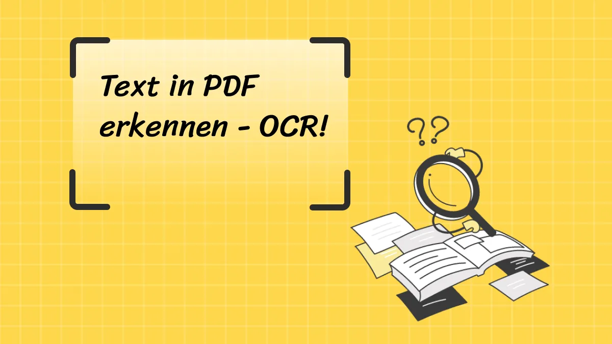 So kannst du Text in PDF mit einfachem Wege erkennen