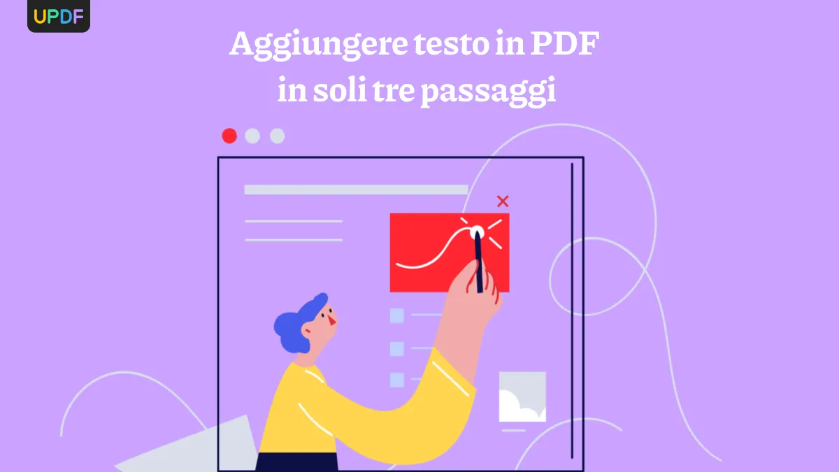 Aggiungere testo in PDF in soli tre passaggi