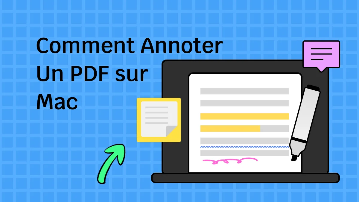 Comment annoter un PDF sur Mac avec différents outils d’édition (Prise en charge de MacOs 14)