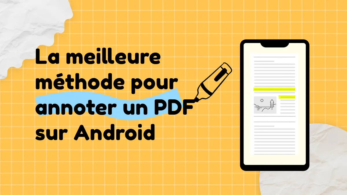 La meilleure méthode pour annoter des PDF sur Android