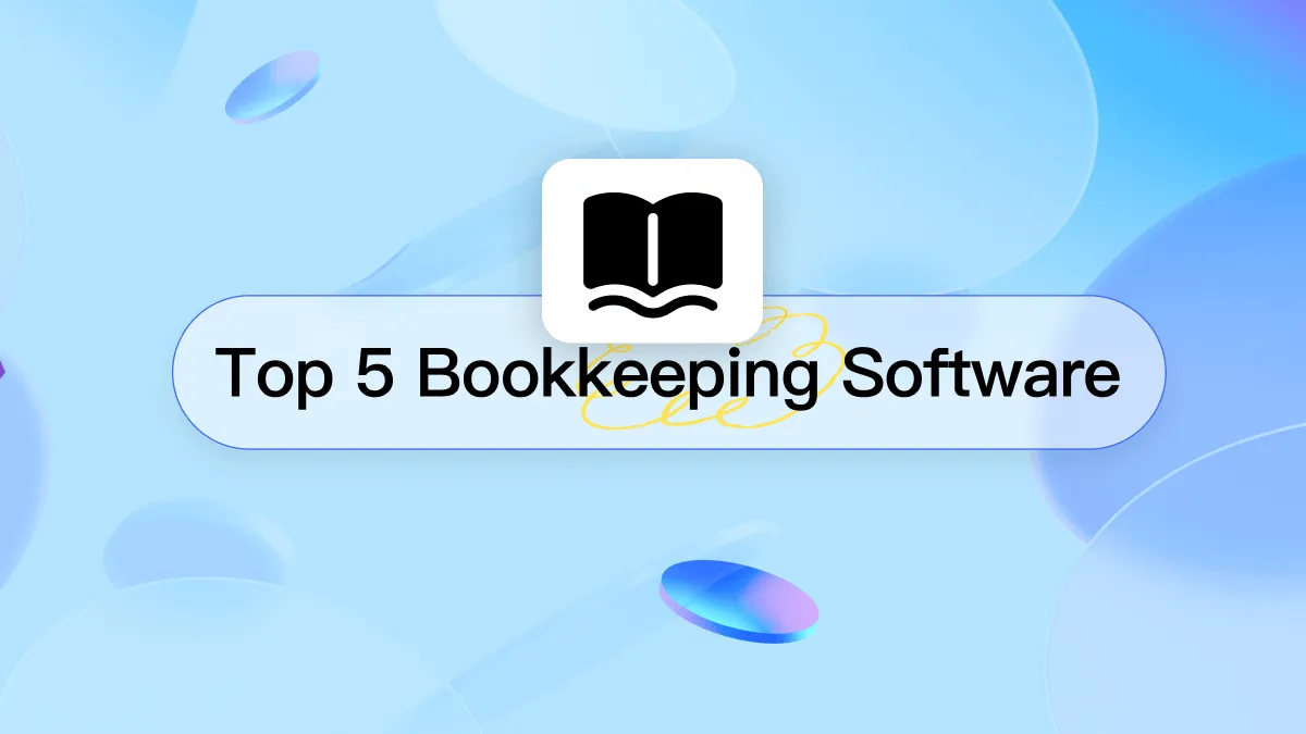 Top 5 Bookkeeping Software for Any Businesses