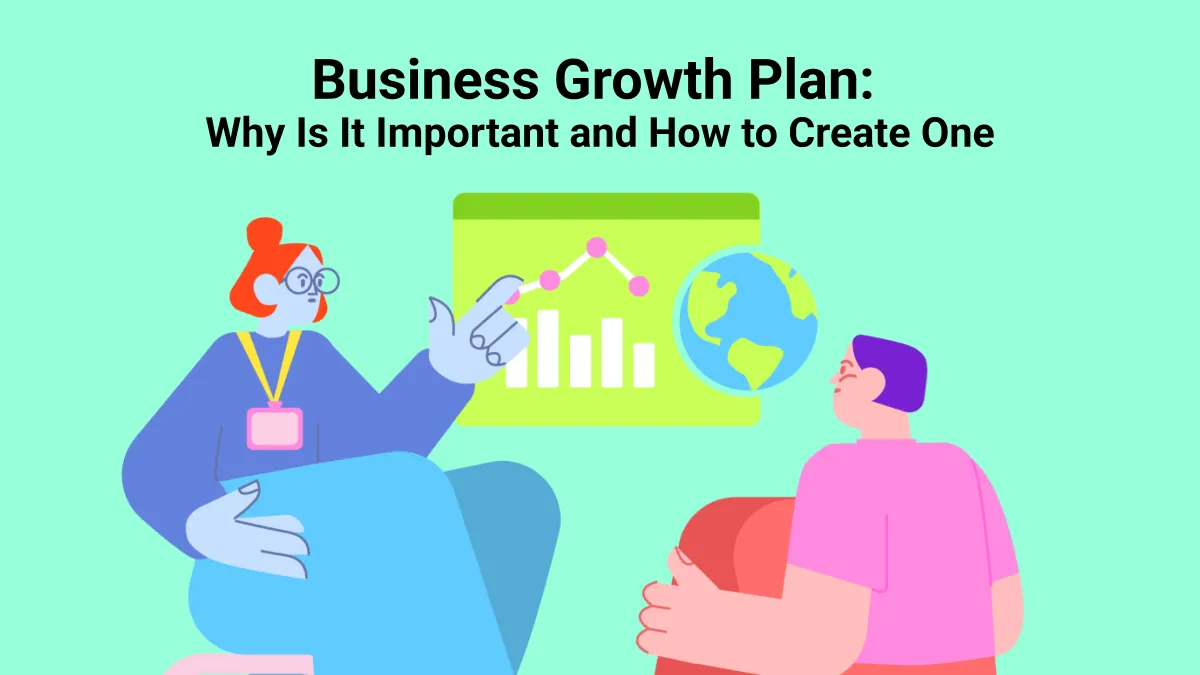 A Guide to Create Business Growth Plan and it's Improtance