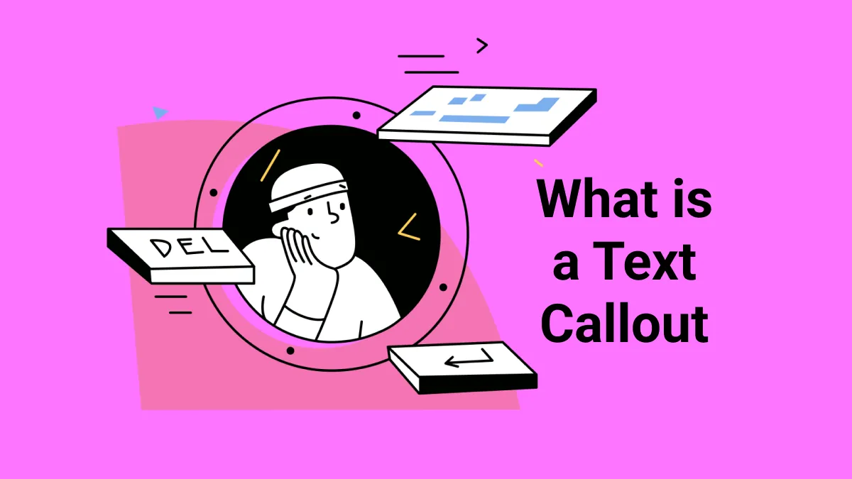 What is a Text Callout? How to Add Callout in PDF? ( A Complete Guide)