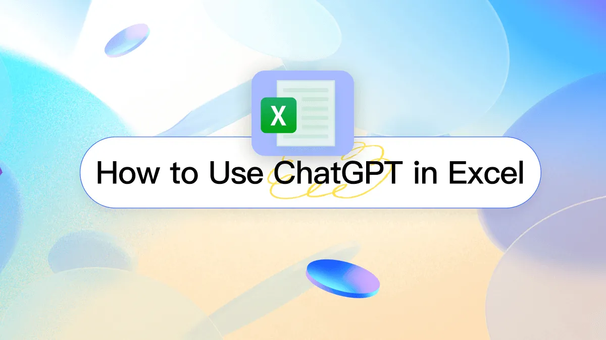 ChatGPT in Excel: Transforming Your Spreadsheets with AI