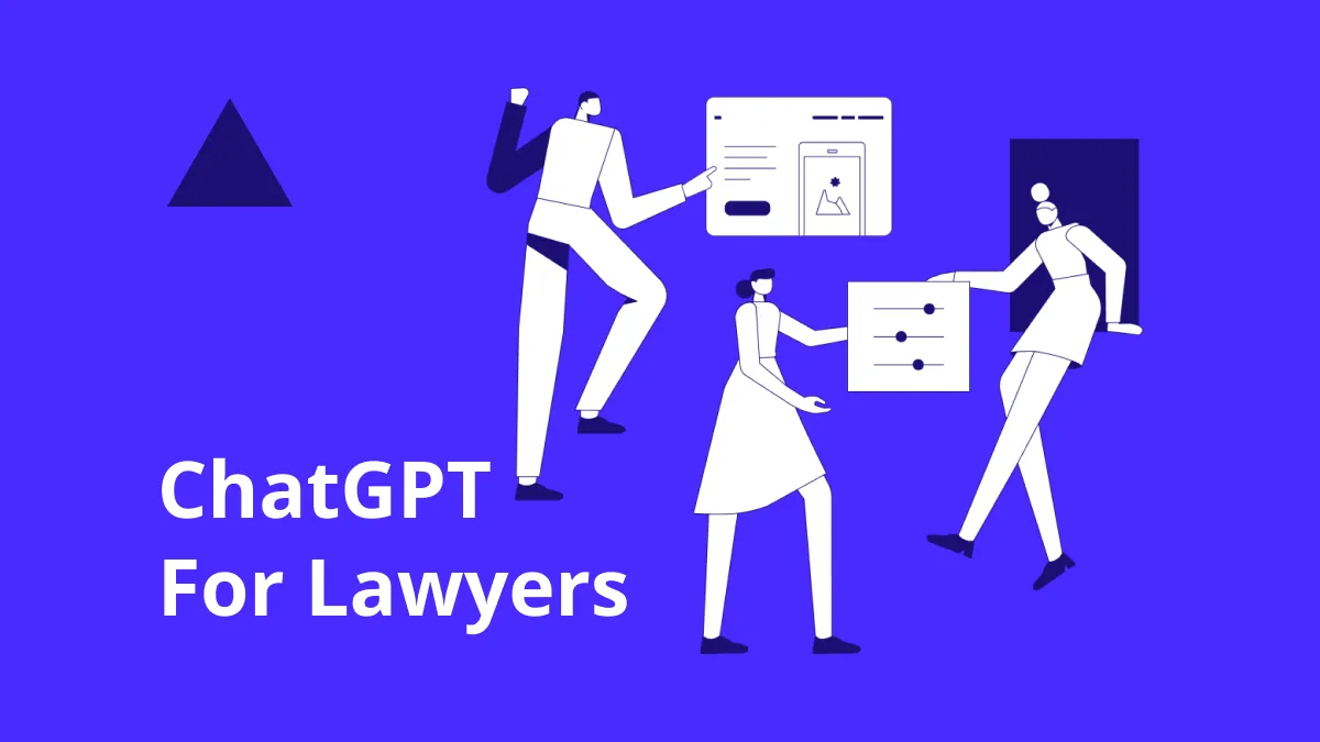 Unlocking Legal Success by Mastering ChatGPT as a Lawyer's Secret Weapon