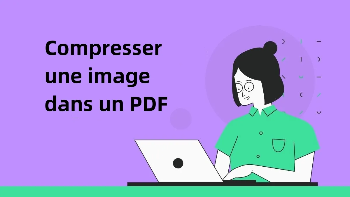 3 façons de compresser une image dans un PDF