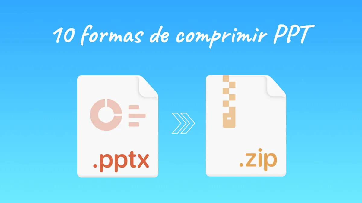 10 formas de comprimir PPT