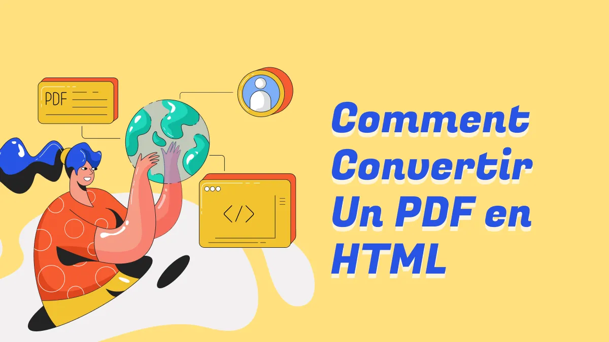 Comment convertir un PDF en HTML gratuitement sur Windows et Mac