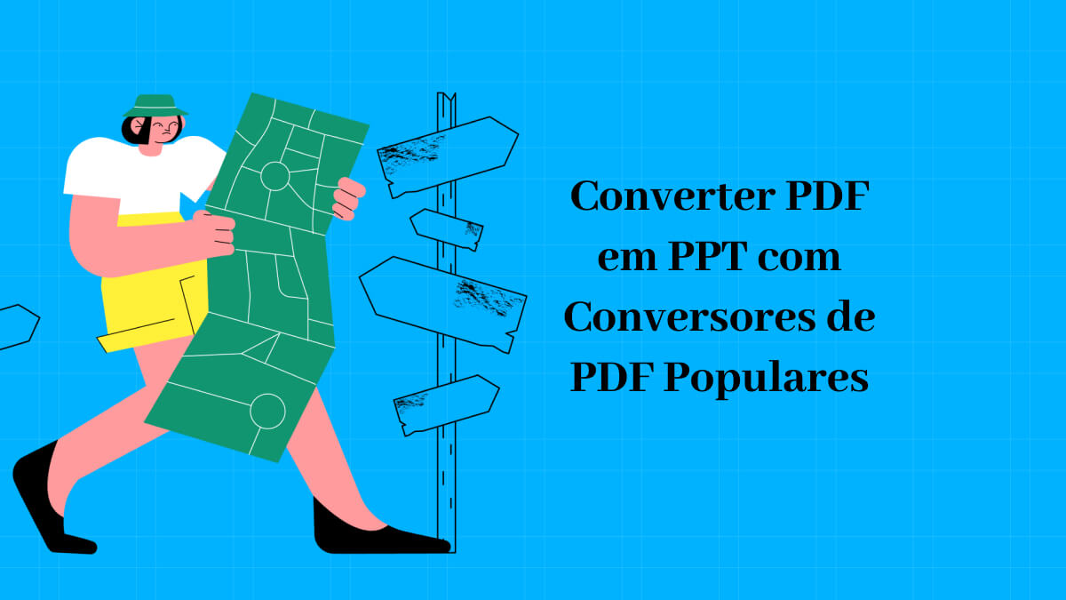 6 Métodos para Converter PDF em PowerPoint (PPT)