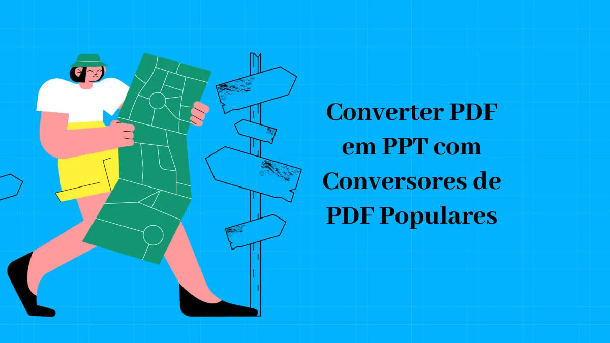 6 Métodos para Converter PDF em PPT com Conversores de PDF Populares