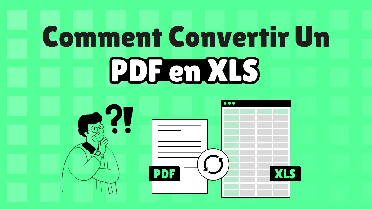 Comment convertir un PDF en XLS