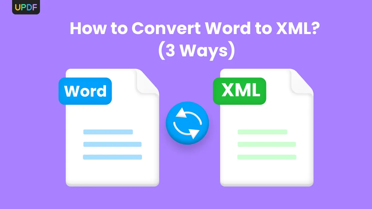 Easily Convert Word To XML with 4 Methods Explained [2024]