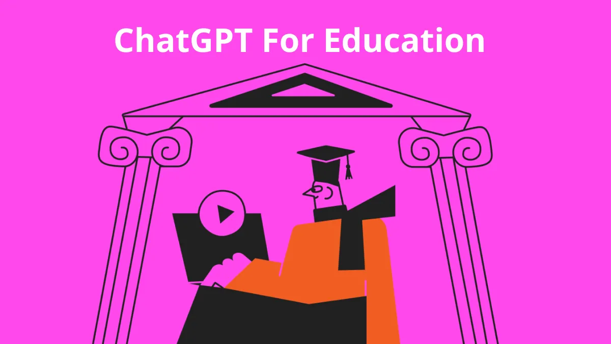 ChatGPT in Education: How Can ChatGPT Help Teachers and Schools