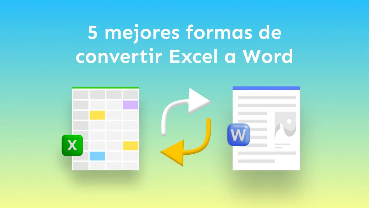 5 mejores formas de convertir Excel a Word