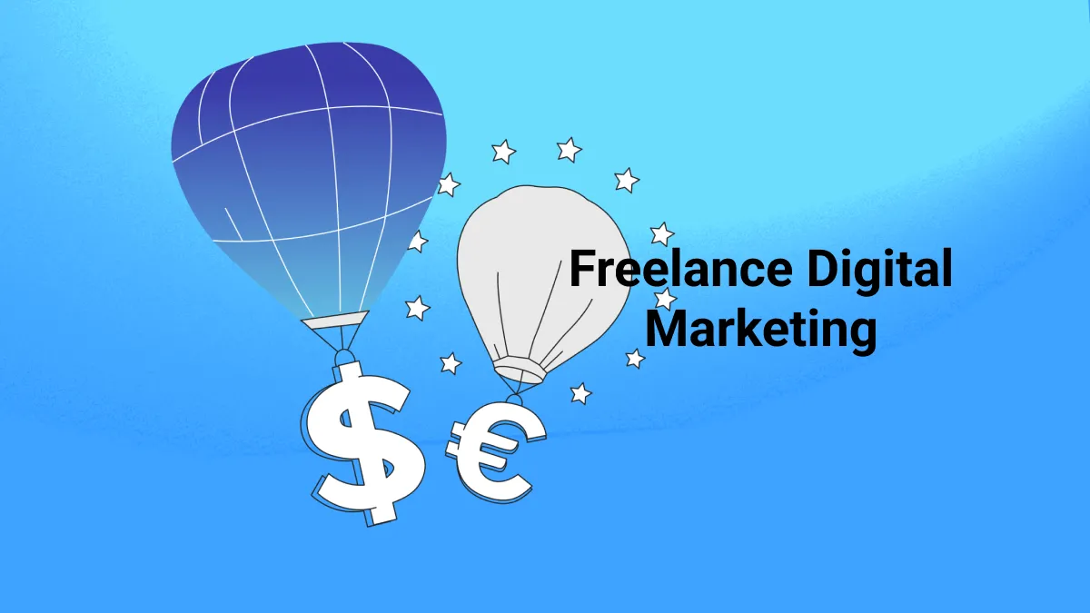 A Comprehensive Career Guide: Getting Started in Freelance Digital Marketing