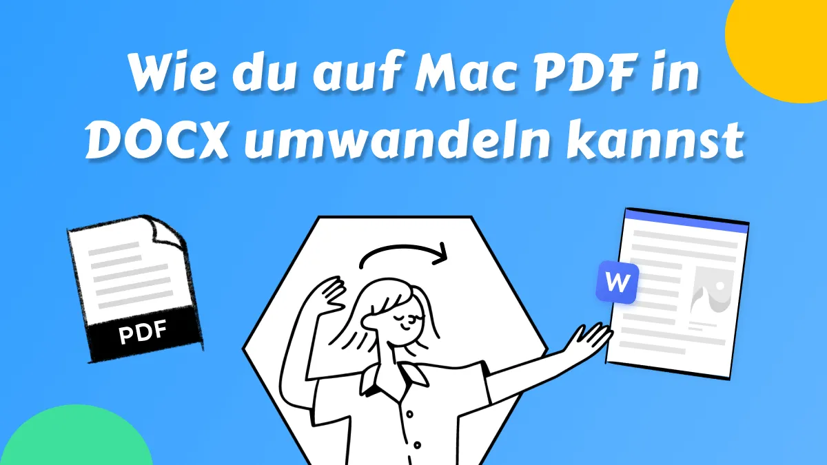Wie du auf Mac PDF in DOCX umwandeln kannst (kompatibel mit macOS 14)