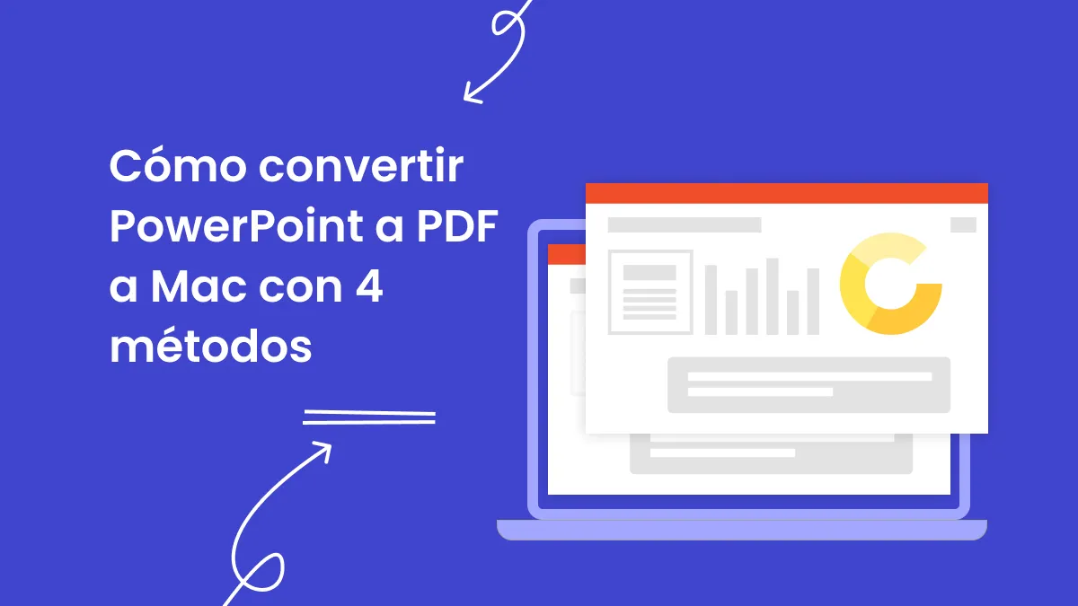 Cómo convertir PowerPoint a PDF a Mac con 4 métodos (macOS 14 compatible)