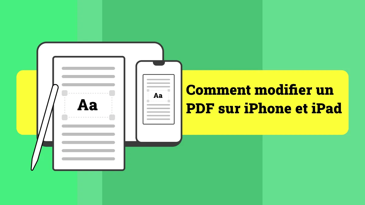 Comment modifier un PDF sur iPhone et iPad (iOS 17 inclus)