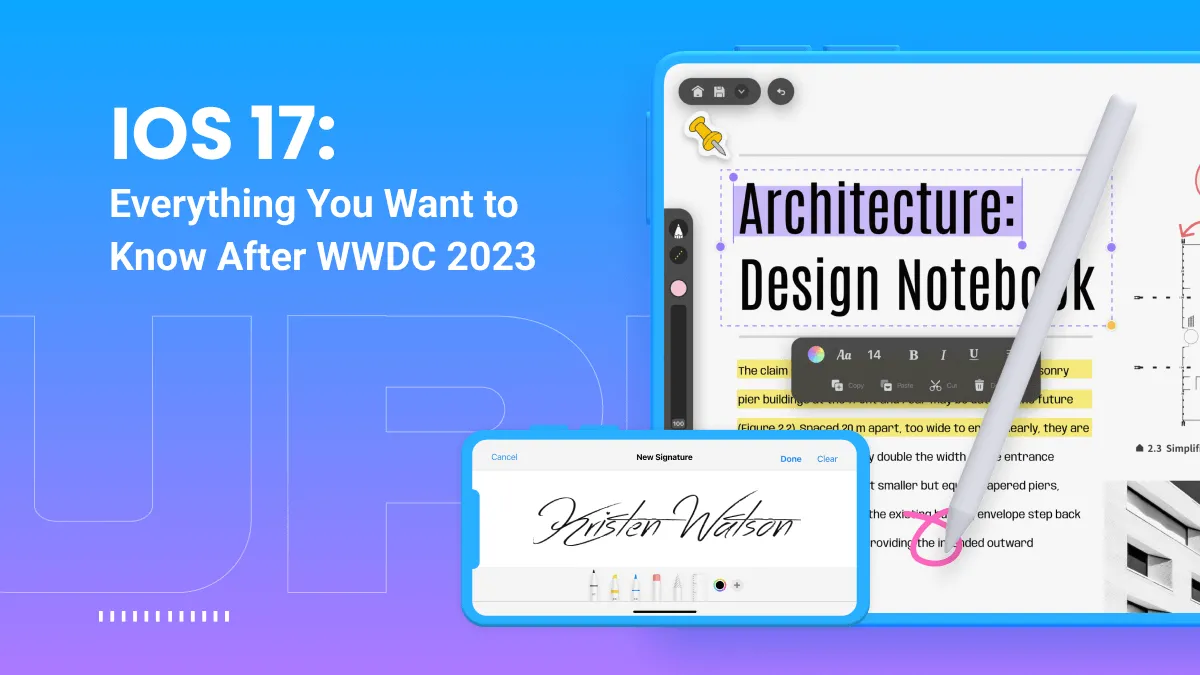 iOS 17: Everything You Want to Know After WWDC 2023