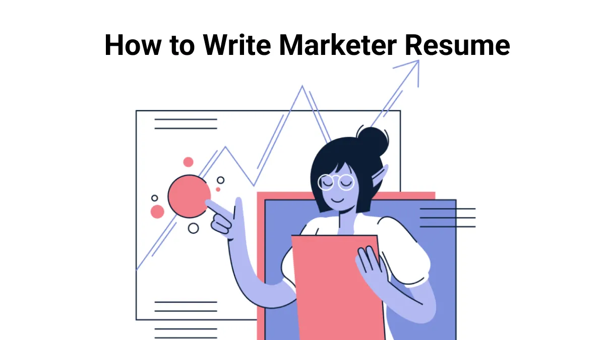 How to Write Marketer Resume