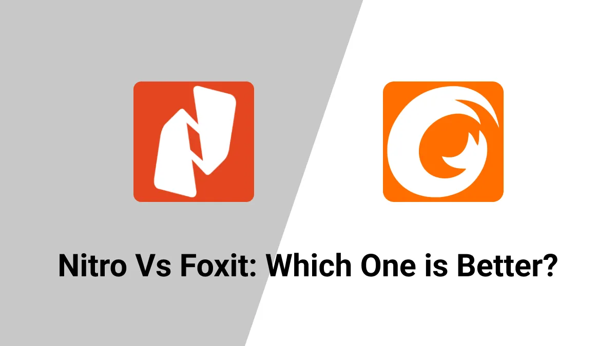 Nitro vs. Foxit - Choosing the Right PDF Tool