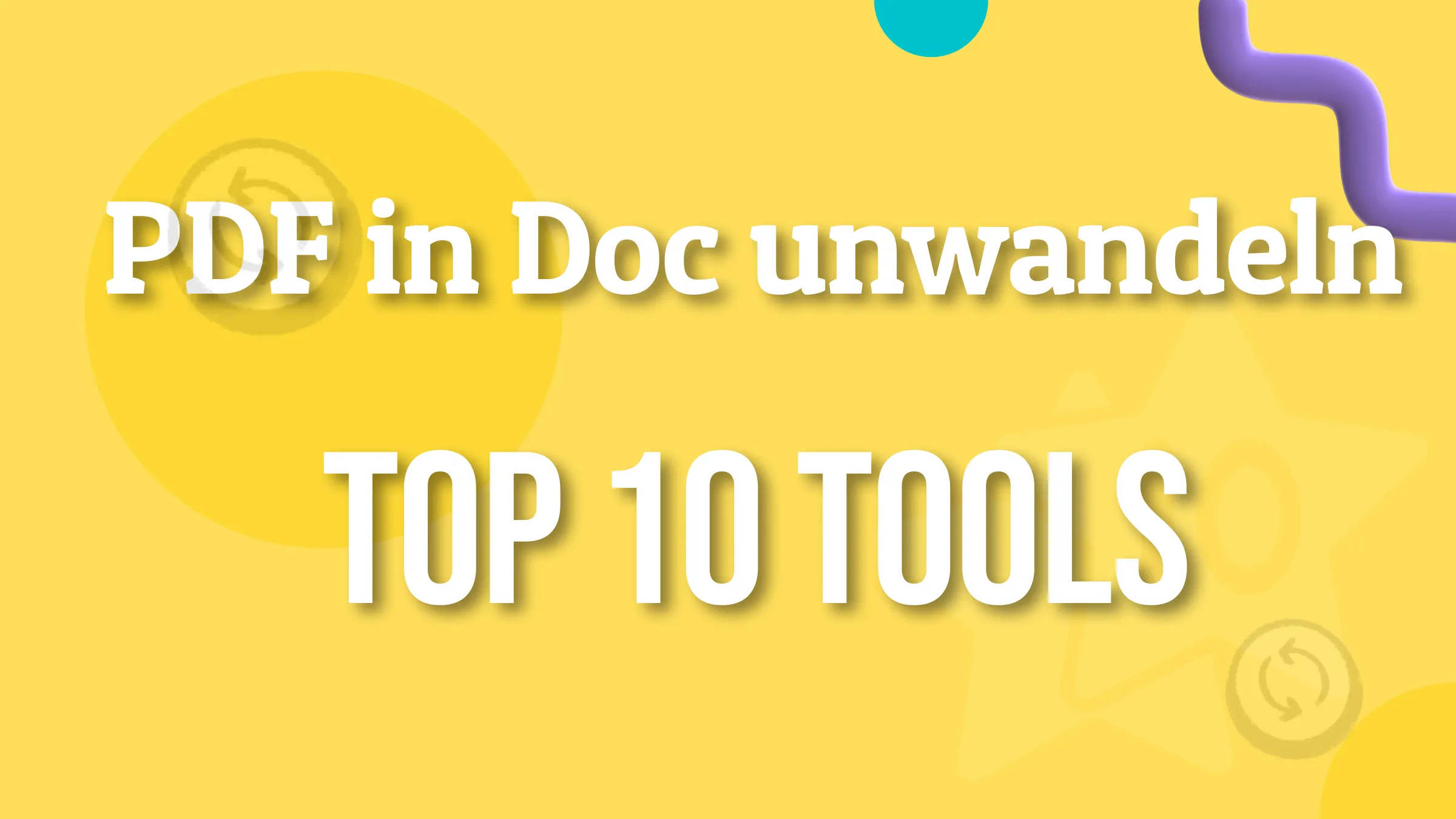 PDF in Doc umwandeln - Top 10 Tools