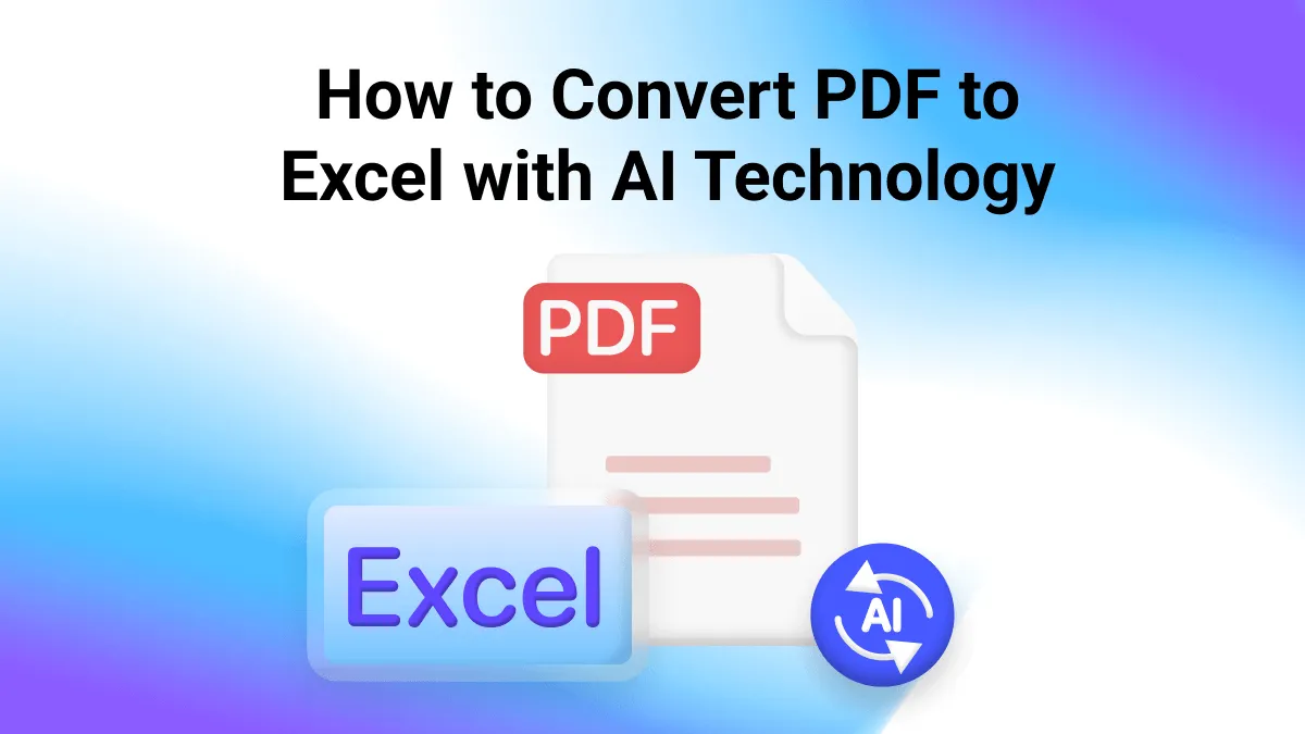 Convert PDF to Excel Using AI Technology: Easily Transform Your Data