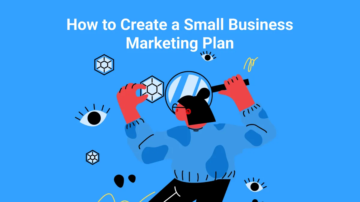 Creating a Small Business Marketing Plan to Make it a Real Success