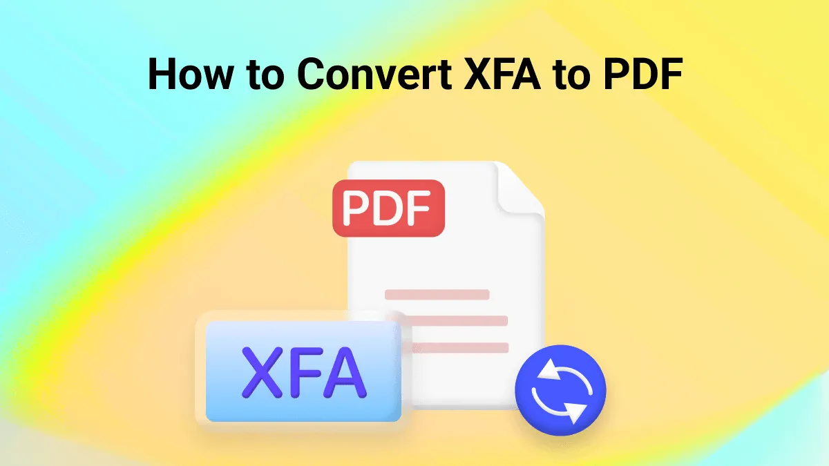 XFA To PDF: Unmasking The Best Conversion Techniques