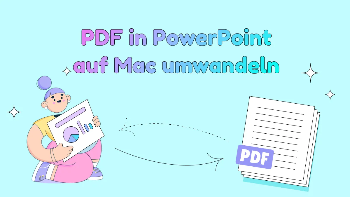 Wie du auf Mac PDF in PowerPoint umwandeln kannst?