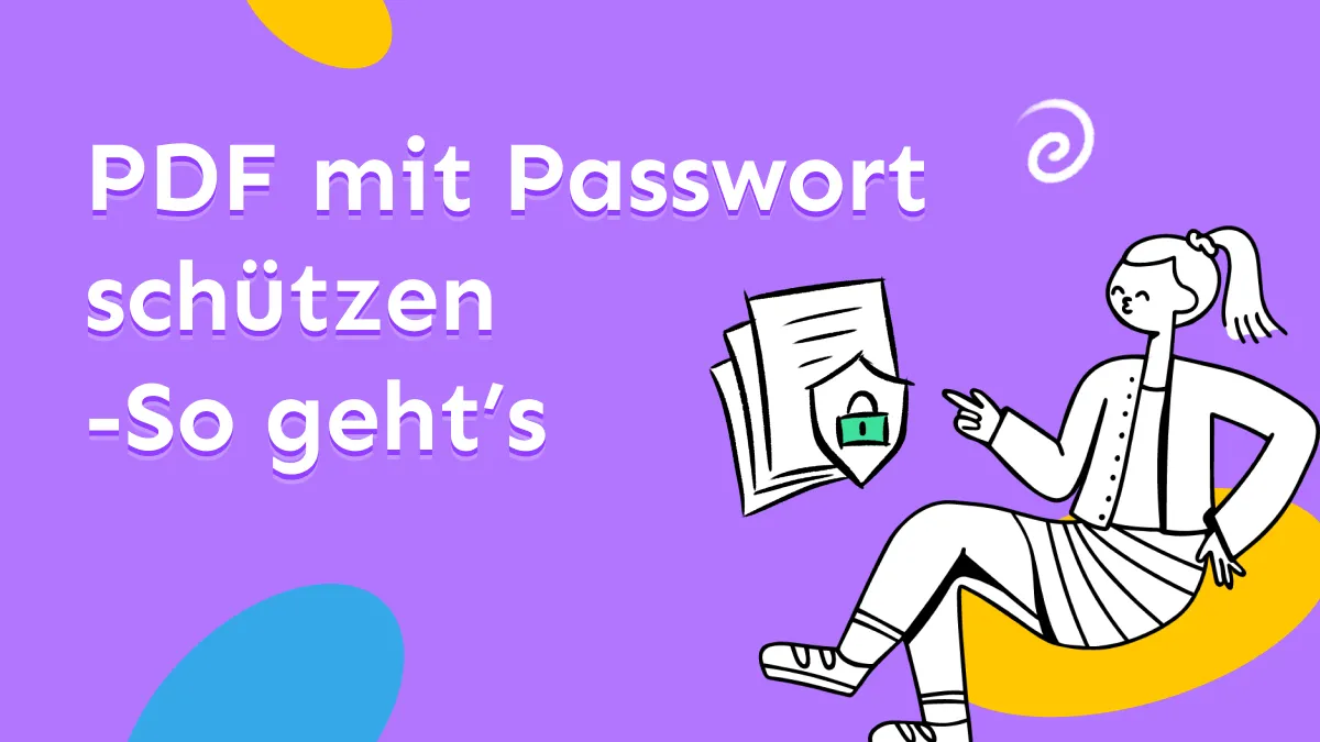 Wie du PDF mit Passwort schützen kannst - 10 Wege