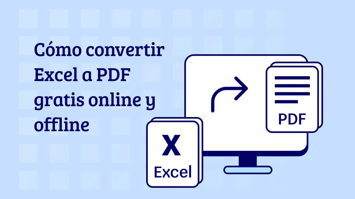 Cómo convertir Excel a PDF gratis online y offline
