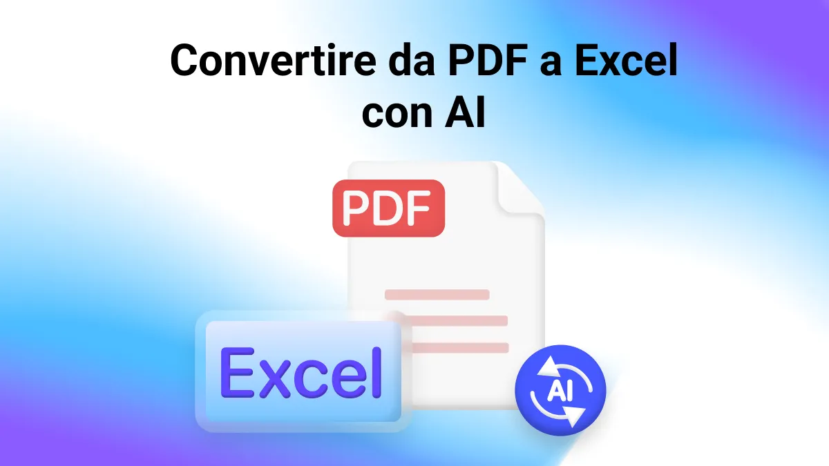 Come convertire PDF in Excel con AI gratis