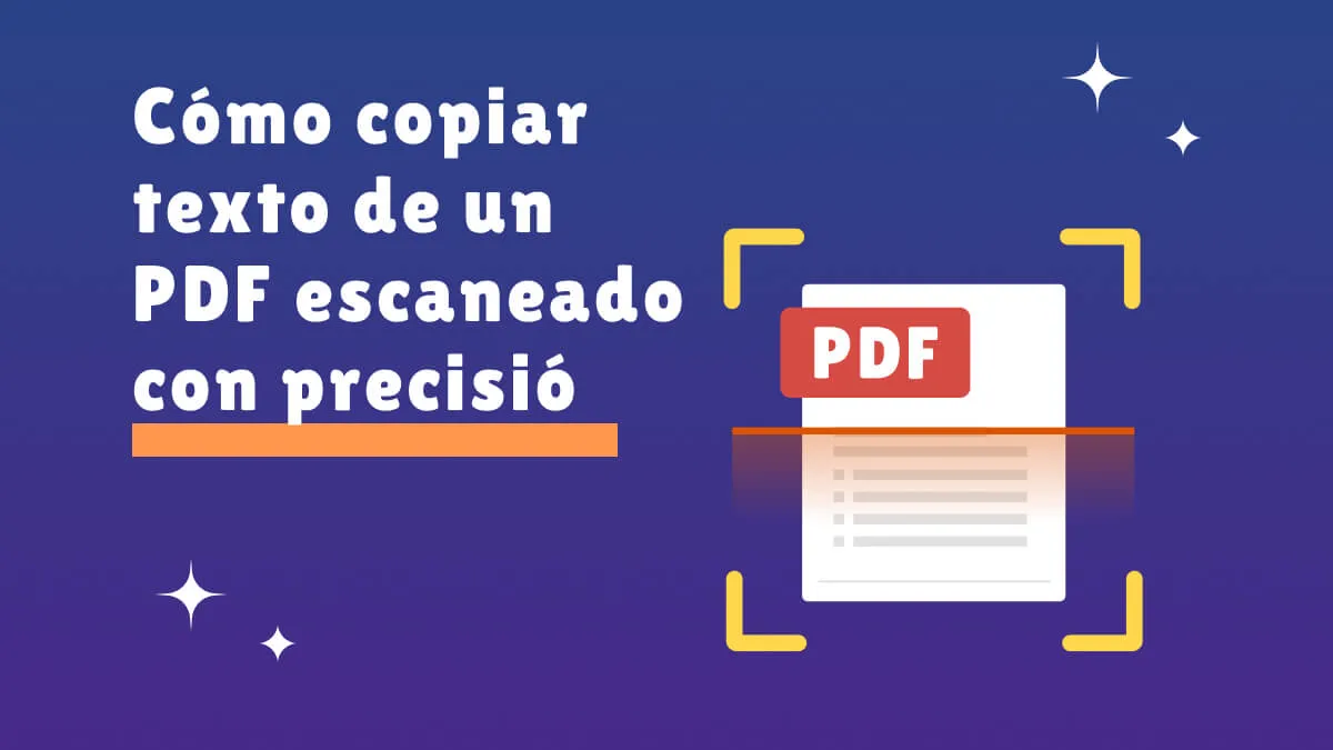 Cómo copiar texto de un PDF escaneado con precisión