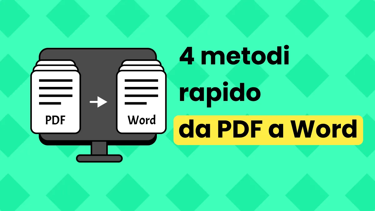 4 metodi rapido da PDF a Word
