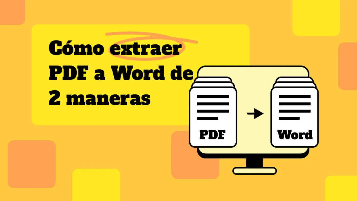 Cómo extraer PDF a Word de 2 maneras