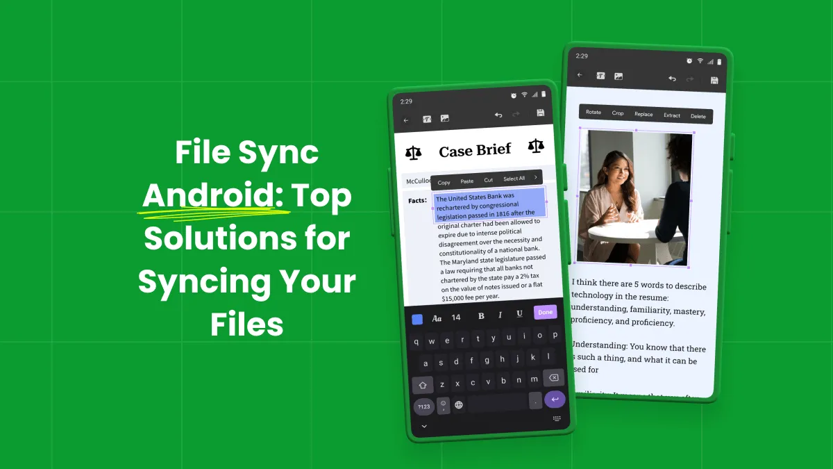 File Sync Android: Top Solutions for Syncing Your Files