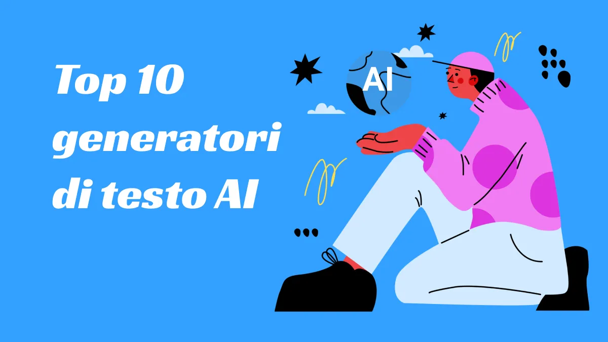 Top 11 generatori di testo e scrittori AI gratuiti