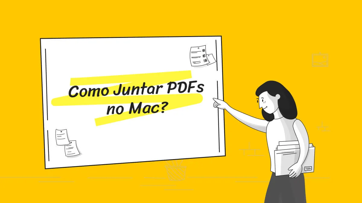 Como Juntar PDFs no Mac em 6 Maneiras